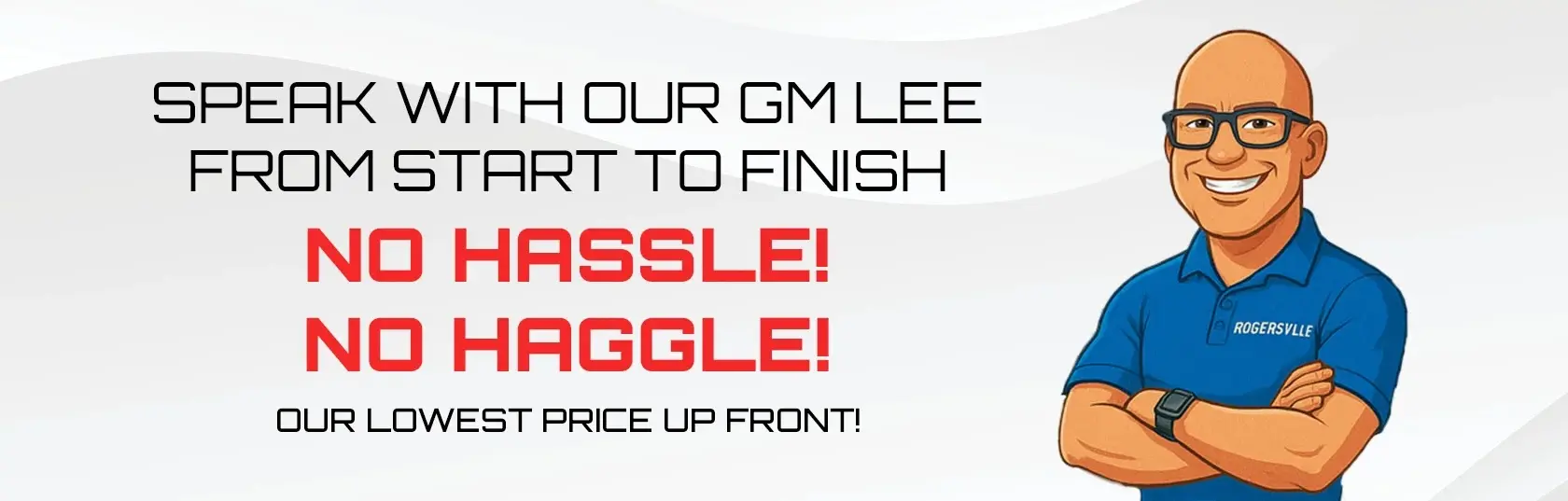 Speak with the General Manager